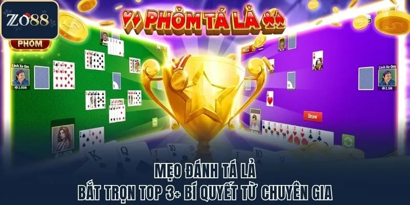 Mẹo Đánh Tá Lả - Bắt Trọn Top 3+ Bí Quyết Từ Chuyên Gia